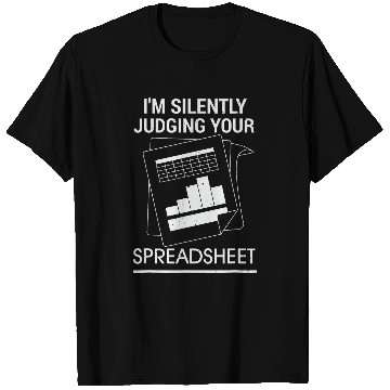 Discover Spreadsheet Accounting Using Excel Calculating Accountant T-Shirts