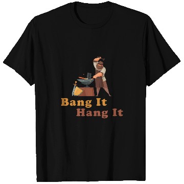 Discover Blacksmith Job Bang it Hang it Blacksmith Ironsmith poison T-Shirts