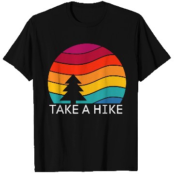 Discover Hiking s Take a Hike Retro Design Camping T-Shirts