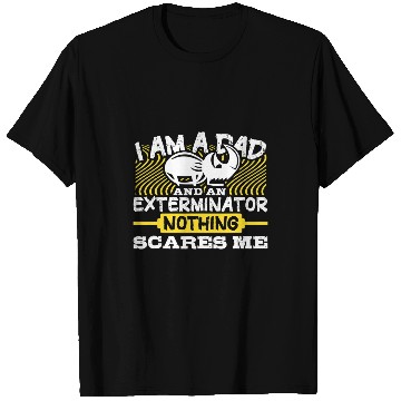 Discover Dad and Bed Bug Pest Control Exterminator Pest Controller T-Shirts