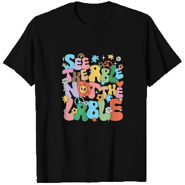 Discover See The Able Not The Label Autism Awareness Sped Teacher Asd T-Shirts