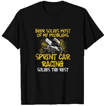 Discover Beer Fun Beer Sprint Car Racing Beer Solves Race Track Racer T-Shirts