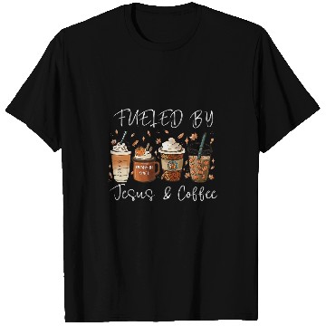 Discover Coffee Fun Fueled By Coffee Jesus caffeines Lover Thanksgiving Day T-Shirts