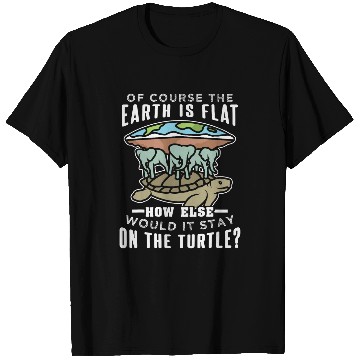 Discover Turtle Pet Flat Earth Turtle Design For Conspiracy Theorist T-Shirts