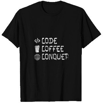 Discover Coffee Fun Code Coffee Conquer Bootstrap Bootstrapping Indie hackers 1 T-Shirts