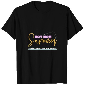 Discover Wines Fun Mom Summer Snacks Wines Sunshine Vacation Funny T-Shirts