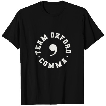Discover Funny Team Oxford Comma Grammar Police T-Shirts