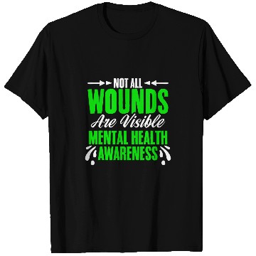 Discover Not All Wounds Visible Mental Health People With Depression T-Shirts