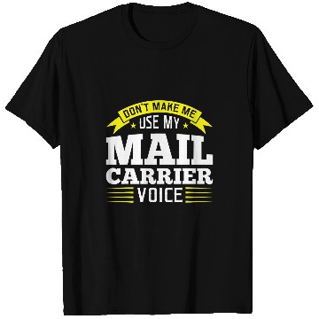 Discover My Mail Carrier voice Mail Carrier T-Shirts
