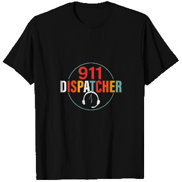 Discover First police responders and dispatcher 10 T-Shirts
