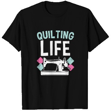 Discover Quilting Life Sewing Machine Fabric Patchwork Handcrafts T-Shirts