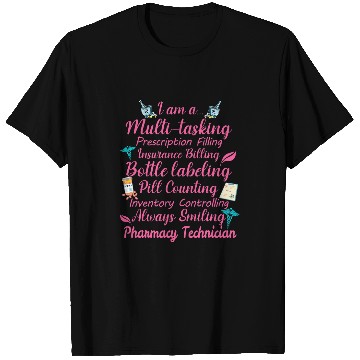 Discover Pharmacist Job i am a multi tasking pharmacy technician graduation T-Shirts