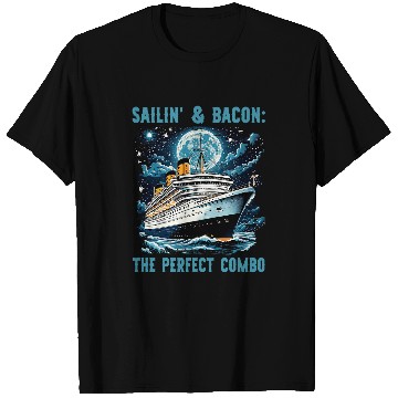Discover Sailing And Bacon Perfect Combo Cruise Ship Vacation Group 3 T-Shirts