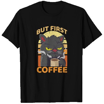 Discover Coffee Fun But First Coffee Cat Coffee Lover T-Shirts