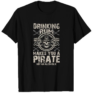 Discover Beer Fun Pirate Drinking Rum Alcoholic Crossbones Pirates T-Shirts