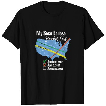 Discover My Solar Eclipse Bucket List Total Eclipse April 2024 Sun T-Shirts