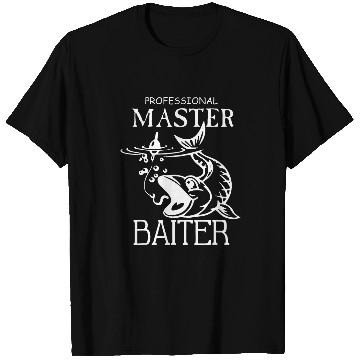 Discover Professional Master Baiter Fishing Fisherman T-Shirts