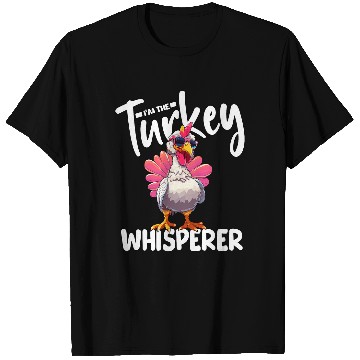 Discover Im The Turkey Whisperer Turkey Hunting Lover T-Shirts