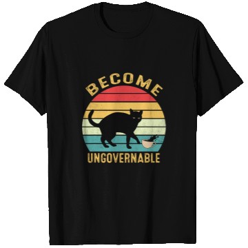 Discover Coffee Fun Become Ungovernable I Do What I Want Funny Cat Coffee T-Shirts