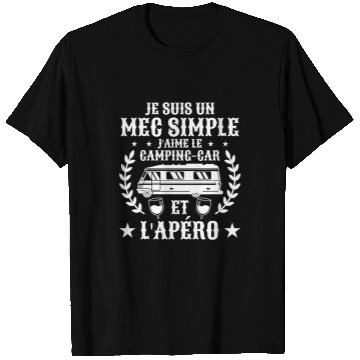 Discover Je Suis Un Mec Simple Jaime Le Camper Van et Laperitif T-Shirts