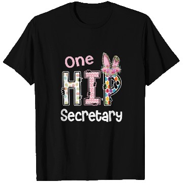 Discover Secretary Job One Hip SecretaryBunny Leopard School staff Easter T-Shirts