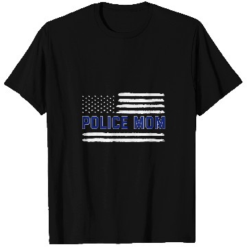 Discover Police Mom Law Enforcement Patriotic Blue Line T-Shirts