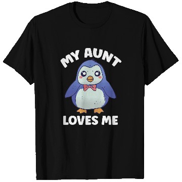 Discover Penguin Pet My Aunt Loves Me for Nephew Niece T-Shirts