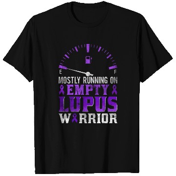 Discover Running on empty Lupus Warrior Lupus Awareness Month T-Shirts