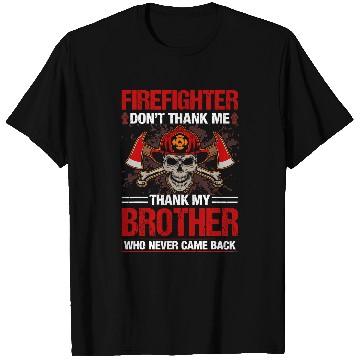 Discover Firefighter Job Fireman Cool Graphics Firefighter Plus Size 290 T-Shirts
