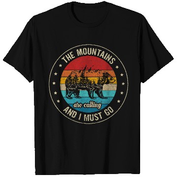 Discover The Mountains Are Calling And I Must Go Wildlife Bear Forest T-Shirts