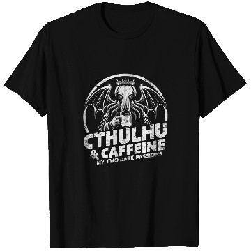 Discover Coffee Fun Cthulhu caffeines Dark Passions Cthulhu Coffee T-Shirts