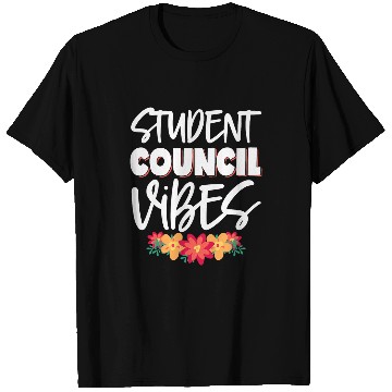 Discover Student Council Vibes T-Shirts