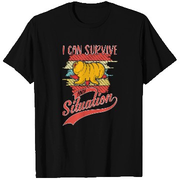 Discover Bear Pet I can survive any situation Tardigrade Water Bear T-Shirts