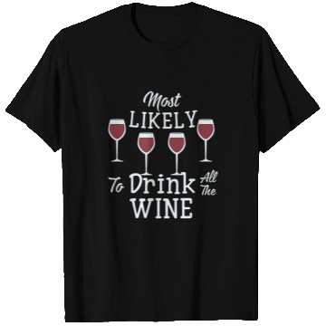 Discover Wines Fun Happy Passover mosts Likely Drink All The Wines Family Seder T-Shirts