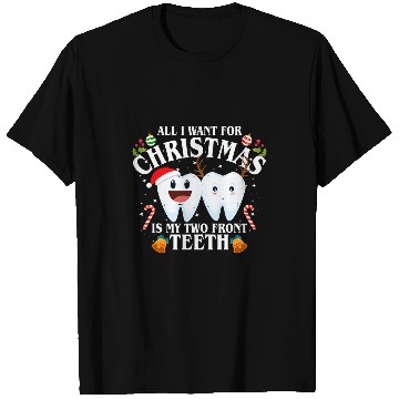 Discover Christmas Dental Squad Santa Two Front Teeth dentists xmass 21 T-Shirts