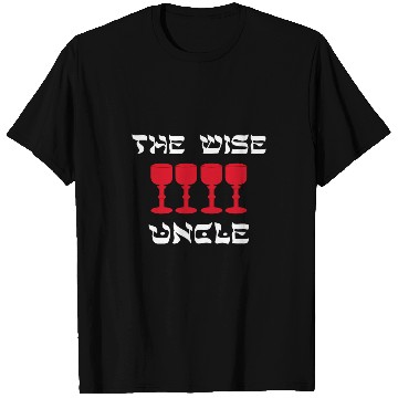 Discover Wines Fun Happy Passover The Wise Uncle Four Cups Wines Matzah Jewish T-Shirts