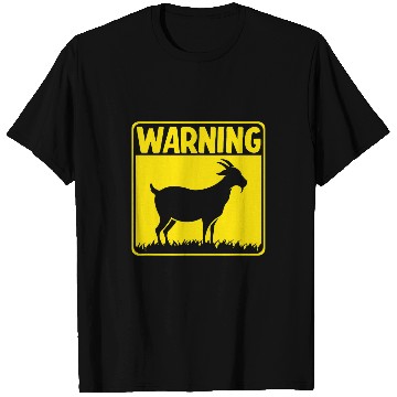 Discover Goats Lover Warning Sign Goat T-Shirts