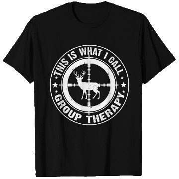Discover This Is What I Call Group Therapy Funny Retro Hunting Deer 9 T-Shirts