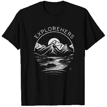 Discover Women Hiking Mountain Nature Sunrise Camping Explore Hers 9 T-Shirts