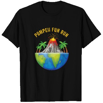 Discover Pompeii Fun Run Geography Volcanologist Volcanology Apparel T-Shirts