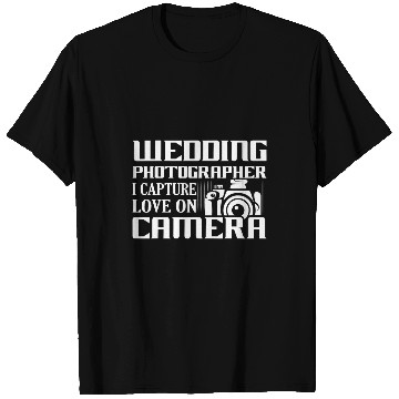 Discover Wedding Photographer Camera Lens Photography T-Shirts