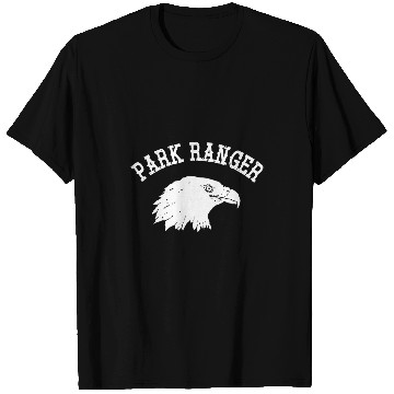 Discover Park Ranger Forests National Parks Camping Hiking Bald Eagle T-Shirts