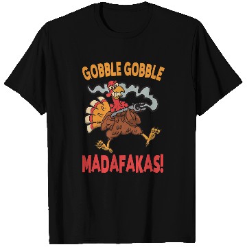 Discover Lacrosse Gift Gobble Gobble Madafakas Turkey Thanksgiving T-Shirts