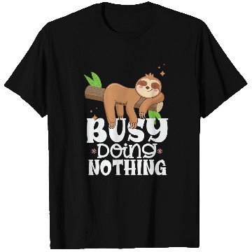 Discover Sloth Pet Adorable Sloth Sleeping Busy Doing Nothing Funny T-Shirts