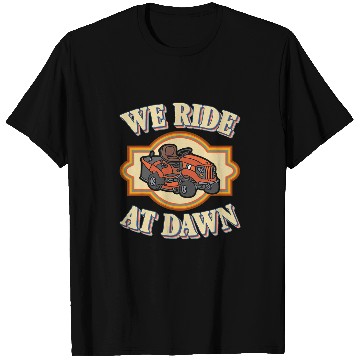 Discover We Ride at Dawn 2 T-Shirts