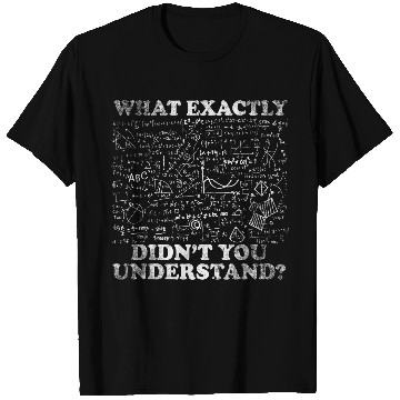 Discover Funny Science Physics Math Mathematics Formulas T-Shirts