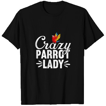 Discover crazys parrot lady scarlet macaw T-Shirts