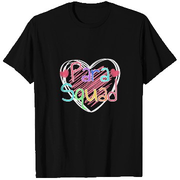 Discover Para Squad School Paraprofessional Teacher Team T-Shirts