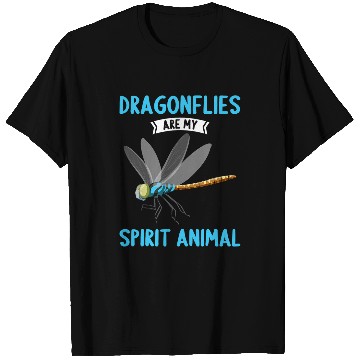 Discover Dragonflies are my Spirit Animal Dragonfly T-Shirts