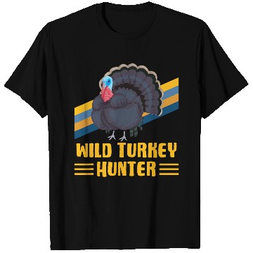 Discover WILD TURKEY HUNTER Fun Turkey Hunting Apparel T-Shirts